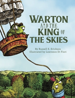 Warton and the King of the Skies by Erickson, Russell