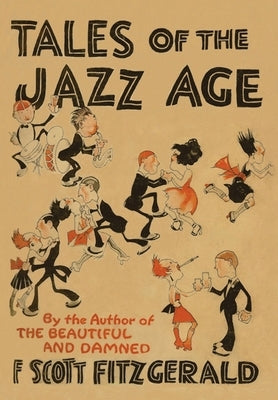 Tales of the Jazz Age by Fitzgerald, F. Scott