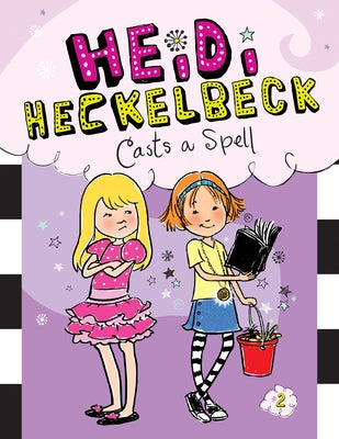 Heidi Heckelbeck Casts a Spell: #2 by Coven, Wanda