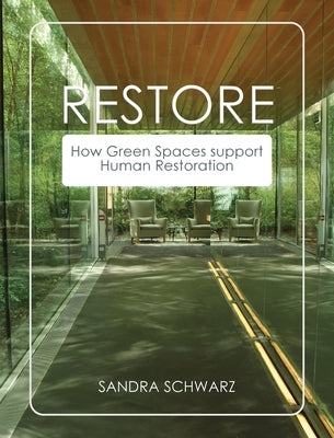 Restore by Schwarz, Sandra