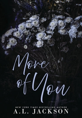 More of You (Hardcover) by Jackson, A. L.