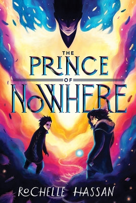 The Prince of Nowhere by Hassan, Rochelle