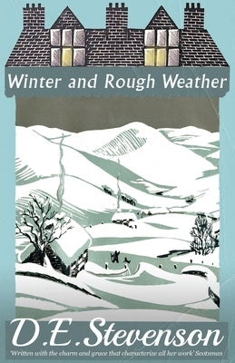 Winter and Rough Weather by Stevenson, D. E.