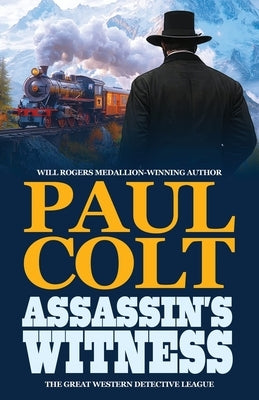 Assassin's Witness by Colt, Paul