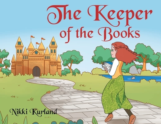 The Keeper of the Books by Kurland, Nikki