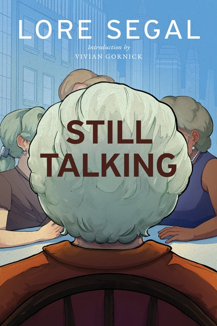 Still Talking: Stories by Segal, Lore