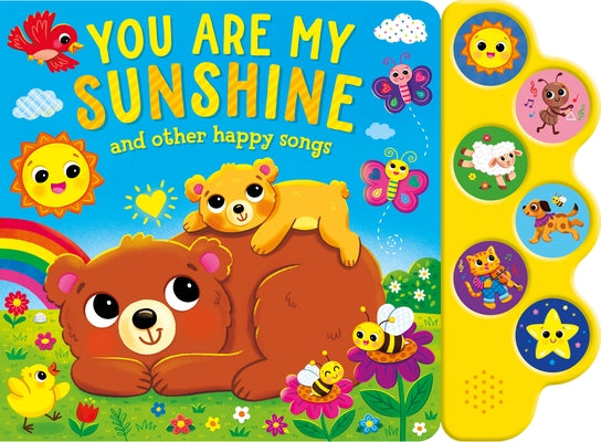 You Are My Sunshine 6 Button Soundbook by Publishing, Kidsbooks