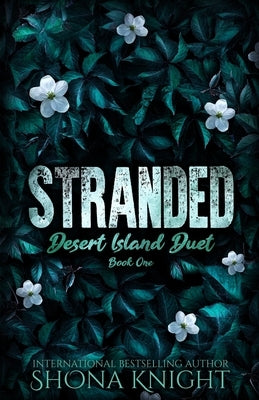 Stranded by Knight, Shona