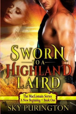 Sworn to a Highland Laird by Purington, Sky