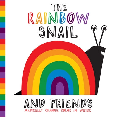 The Rainbow Snail and Friends by Åkesson, Karin