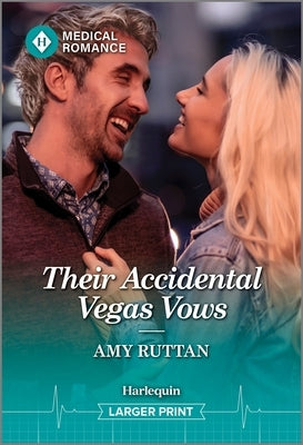 Their Accidental Vegas Vows by Ruttan, Amy