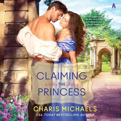 Claiming the Princess by Michaels, Charis