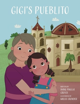 Gigi's Pueblito by Crowder, Kaelee