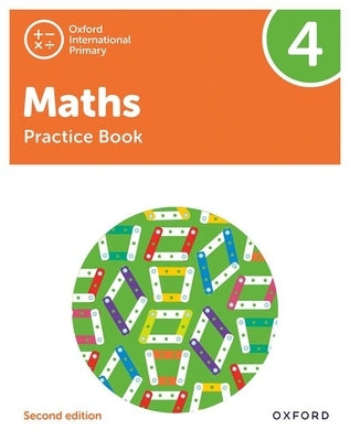 Oxford International Primary Maths Second Edition Practice Book 4 by Cotton, Tony
