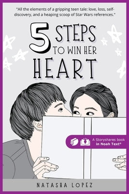 5 Steps to Win Her Heart by Lopez, Natasha