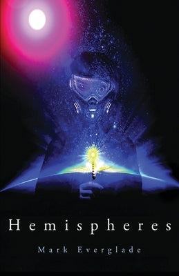 Hemispheres by Everglade, Mark