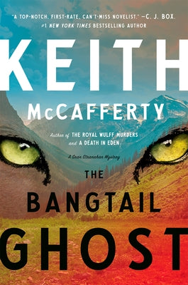 The Bangtail Ghost: A Sean Stranahan Mystery by McCafferty, Keith