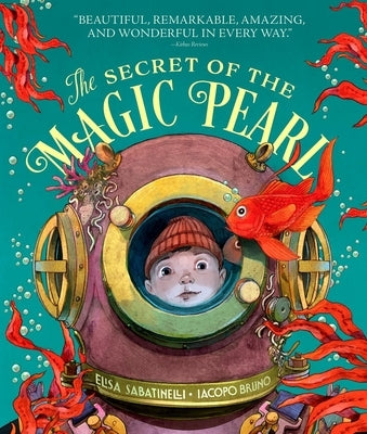 The Secret of the Magic Pearl by Sabatinelli, Elisa