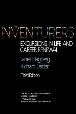 The Inventurers: Excursions in Life and Career Renewal by Hagberg, Janet
