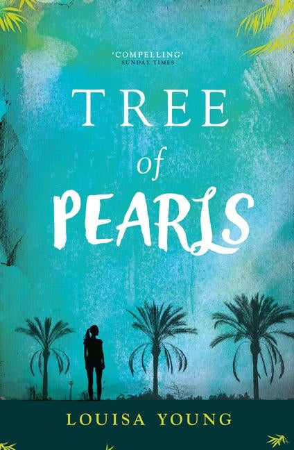 Tree of Pearls by Young, Louisa