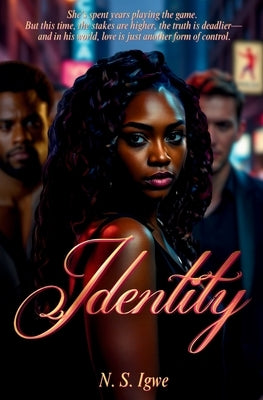 Identity by Igwe, N. S.