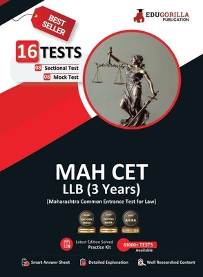 MAH CET LLB 3 Years Exam Prep Book 2025 - 8 Full Length Mock Tests and 8 Sectional Tests (1500 Solved Objective Questions) with Free Access to Online by Edugorilla Prep Experts