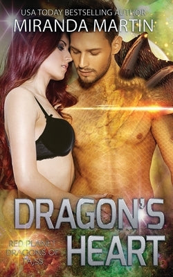 Dragon's Heart: A SciFi Alien Romance by Martin, Miranda