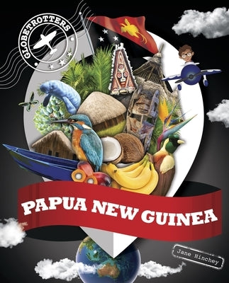 Papua New Guinea by Hinchey, Jane