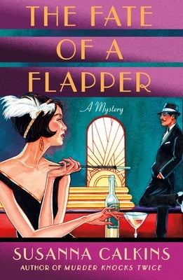 Fate of a Flapper by Calkins, Susanna
