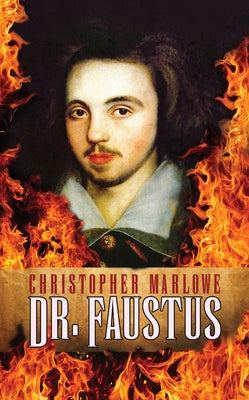 Dr. Faustus by Marlowe, Christopher