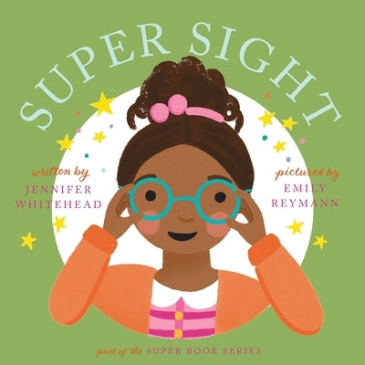 Super Sight by Reymann, Emily