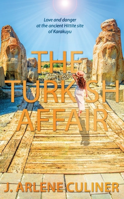 The Turkish Affair by Culiner, J. Arlene