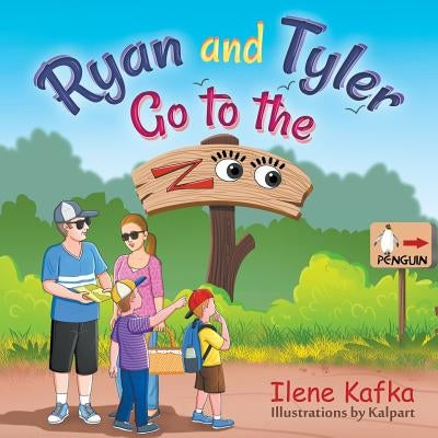 Ryan and Tyler Go to the Zoo by Kafka, Ilene