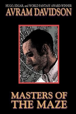 Masters of the Maze by Davidson, Avram