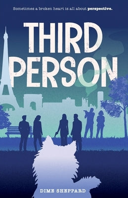 Third Person by Sheppard, Dime