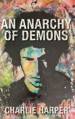 An Anarchy of Demons (Hardback) by Harper, Charlie