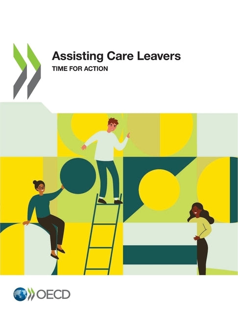 Assisting Care Leavers by Oecd