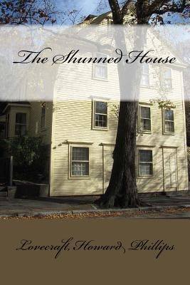 The Shunned House by Mybook