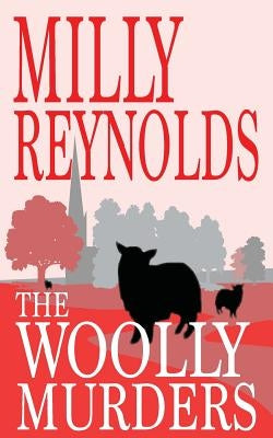 The Woolly Murders by Reynolds, Milly