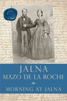 Morning at Jalna by de la Roche, Mazo