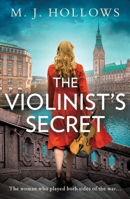 The Violinist's Secret by Hollows, M. J.