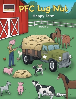 Pfc Lug Nut: Happy Farm by Rippy, Thomas