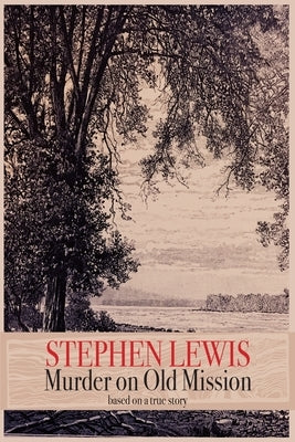 Murder on Old Mission by Lewis, Stephen