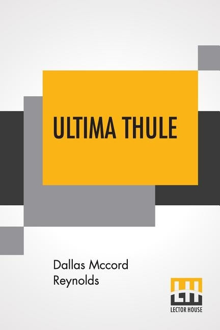Ultima Thule by Reynolds, Dallas McCord