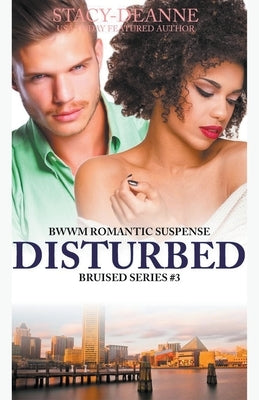 Disturbed by Stacy-Deanne
