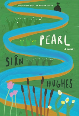 Pearl by Hughes, Siân