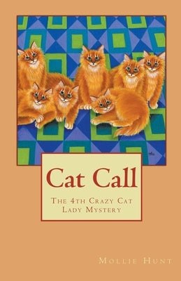 Cat Call by Hunt, Mollie