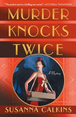 Murder Knocks Twice: A Mystery by Calkins, Susanna