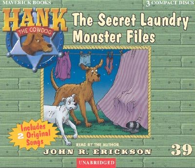 The Secret Laundry Monster Files by Erickson, John R.