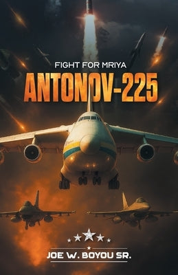 Antonov-225 by Boyou, Joe W., Sr.